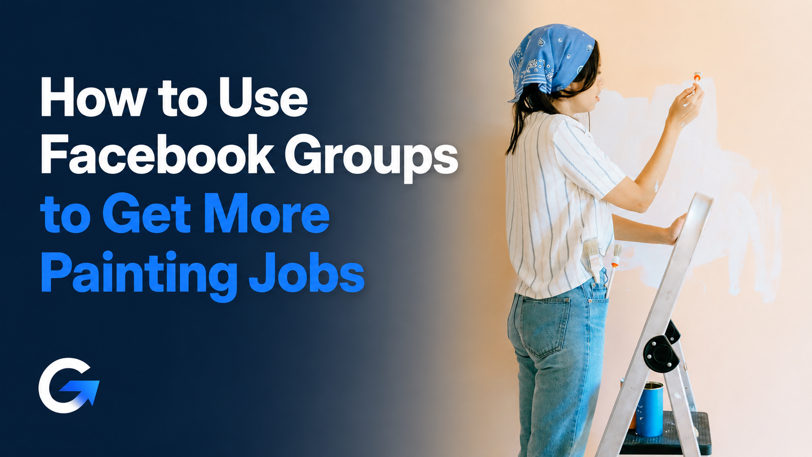 How to Use Facebook Groups to Get More Painting Jobs